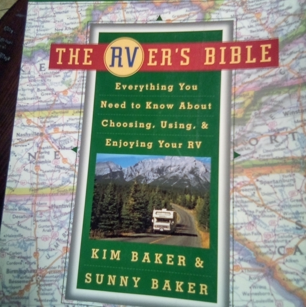 The RVer's Bible by Kim & Sunny Baker RV Motorhome Travel Adventure Van Life